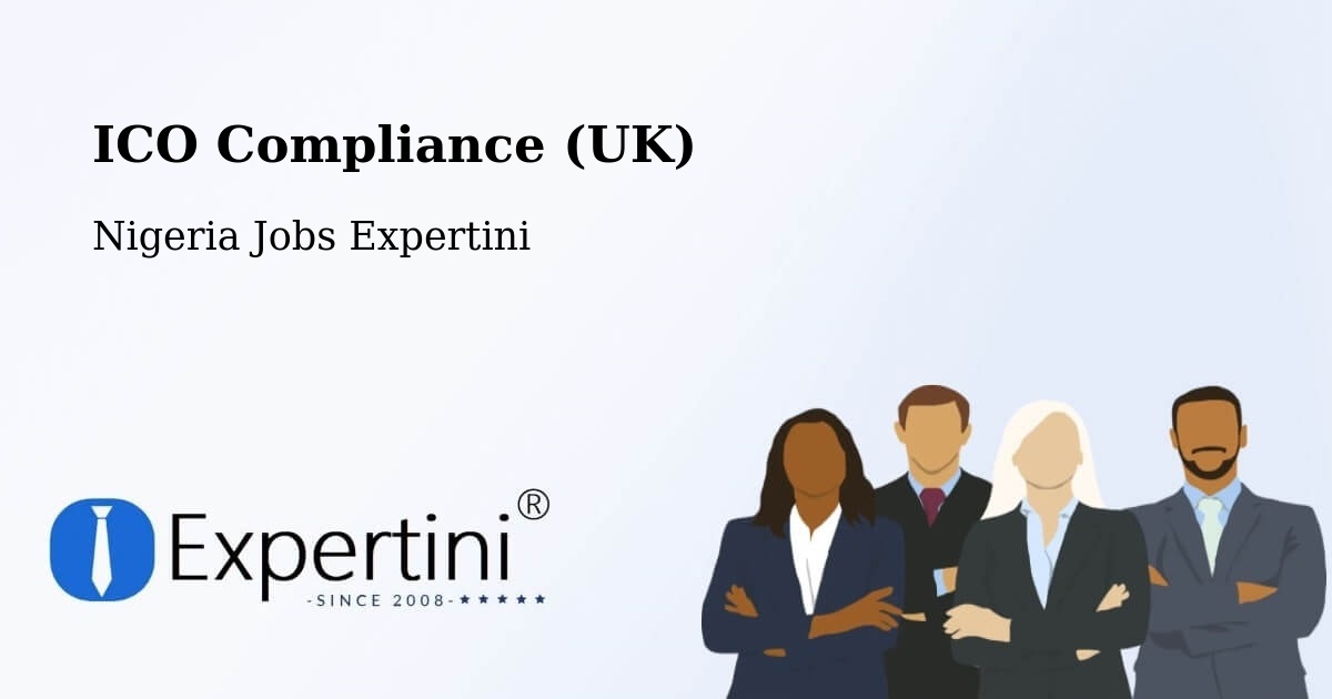 UK Data Protection & ICO Compliance – Ijebu Ode - Nigeria Jobs Expertini
